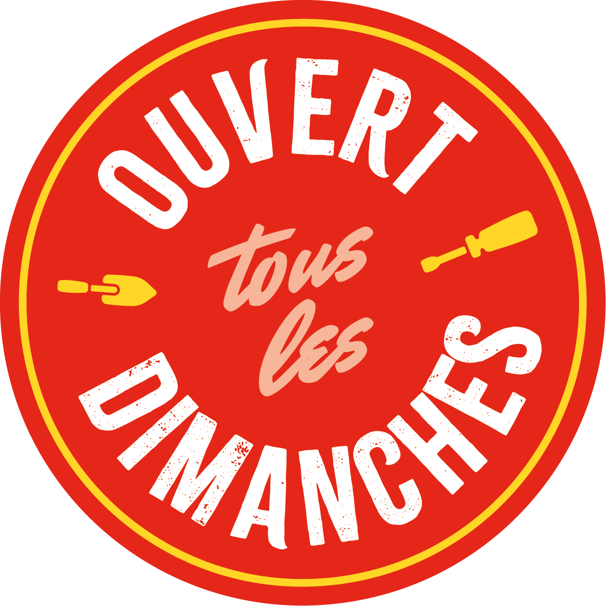 Ouvert tous les dimanches